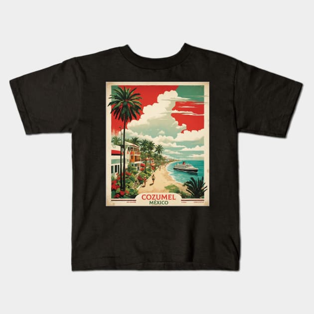 Cozumel Mexico Vintage Poster Tourism Kids T-Shirt by TravelersGems